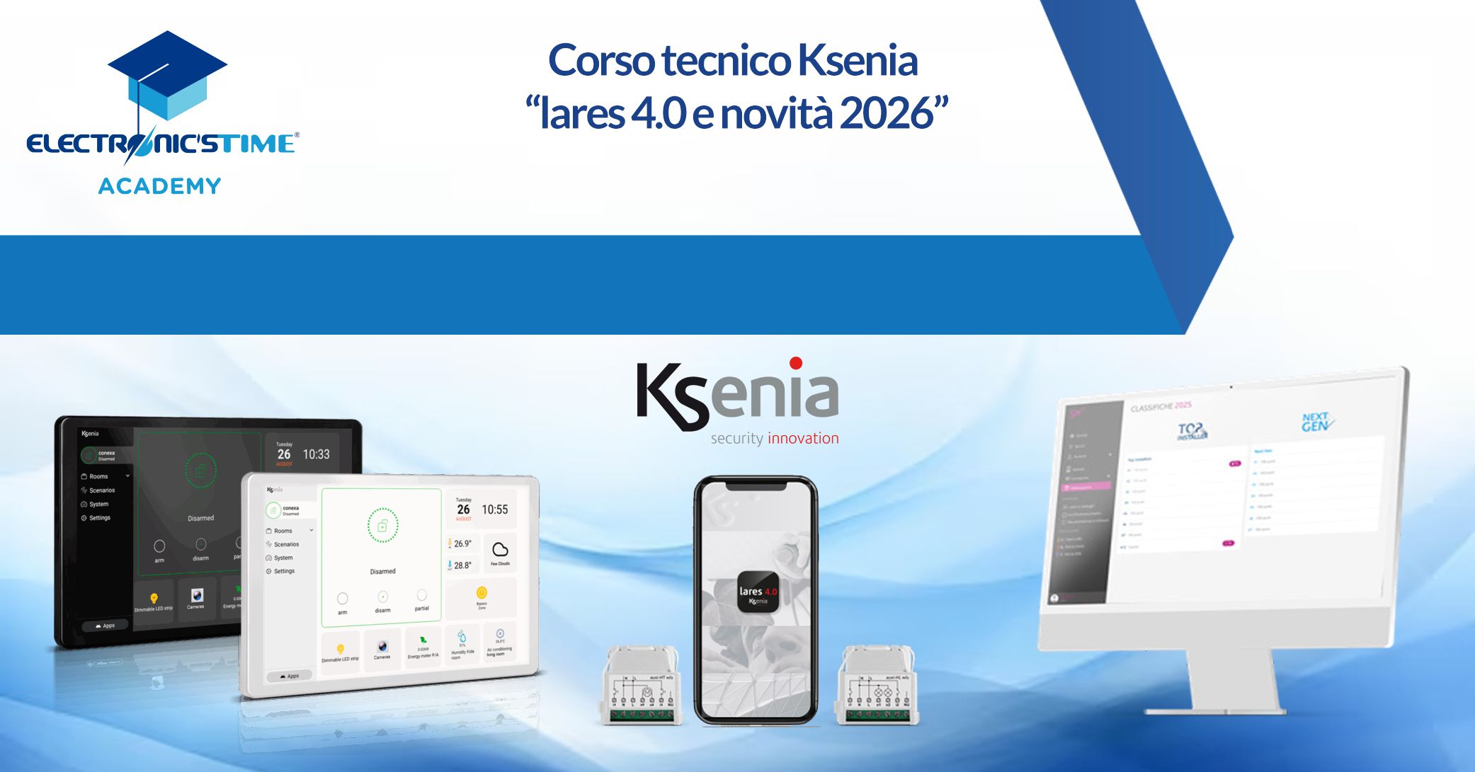 Corso tecnico Ksenia lares 4.0 e novità 2026