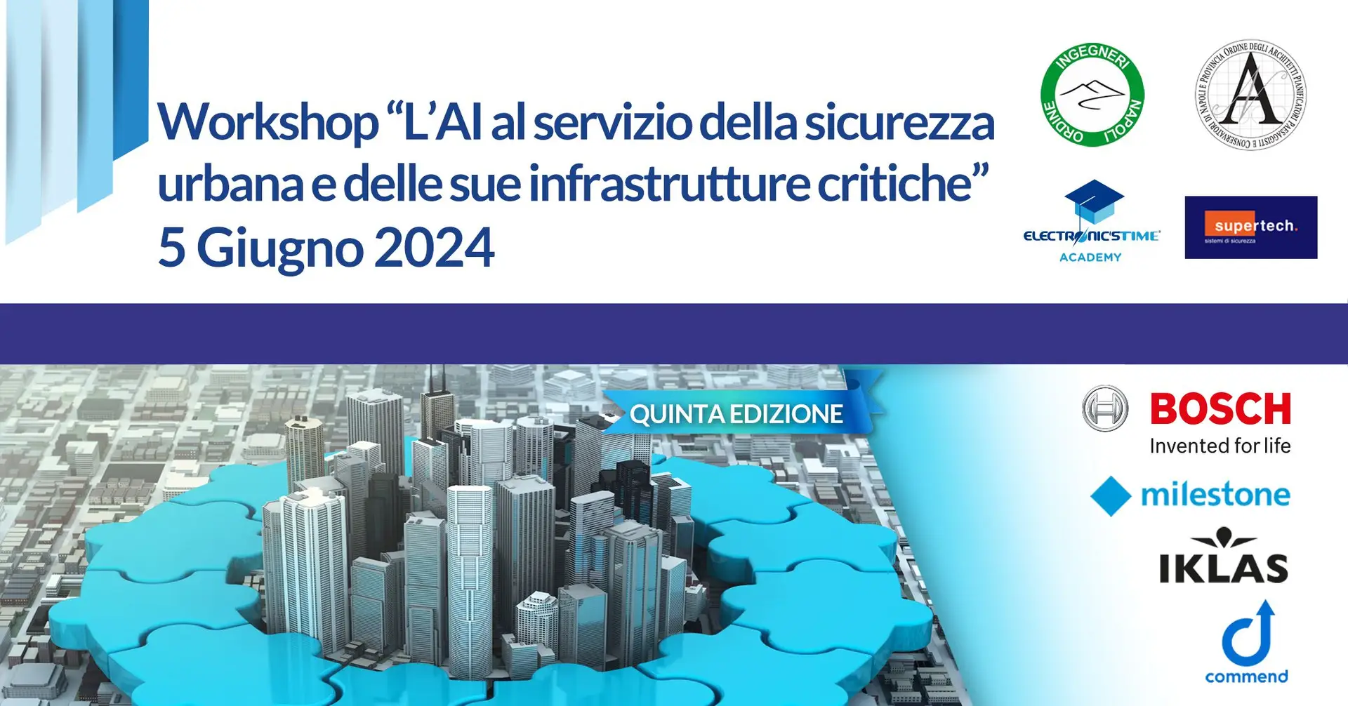 WORKSHOP “L'AI al servizio della sicurezza urbana e delle sue infrastrutture critiche”