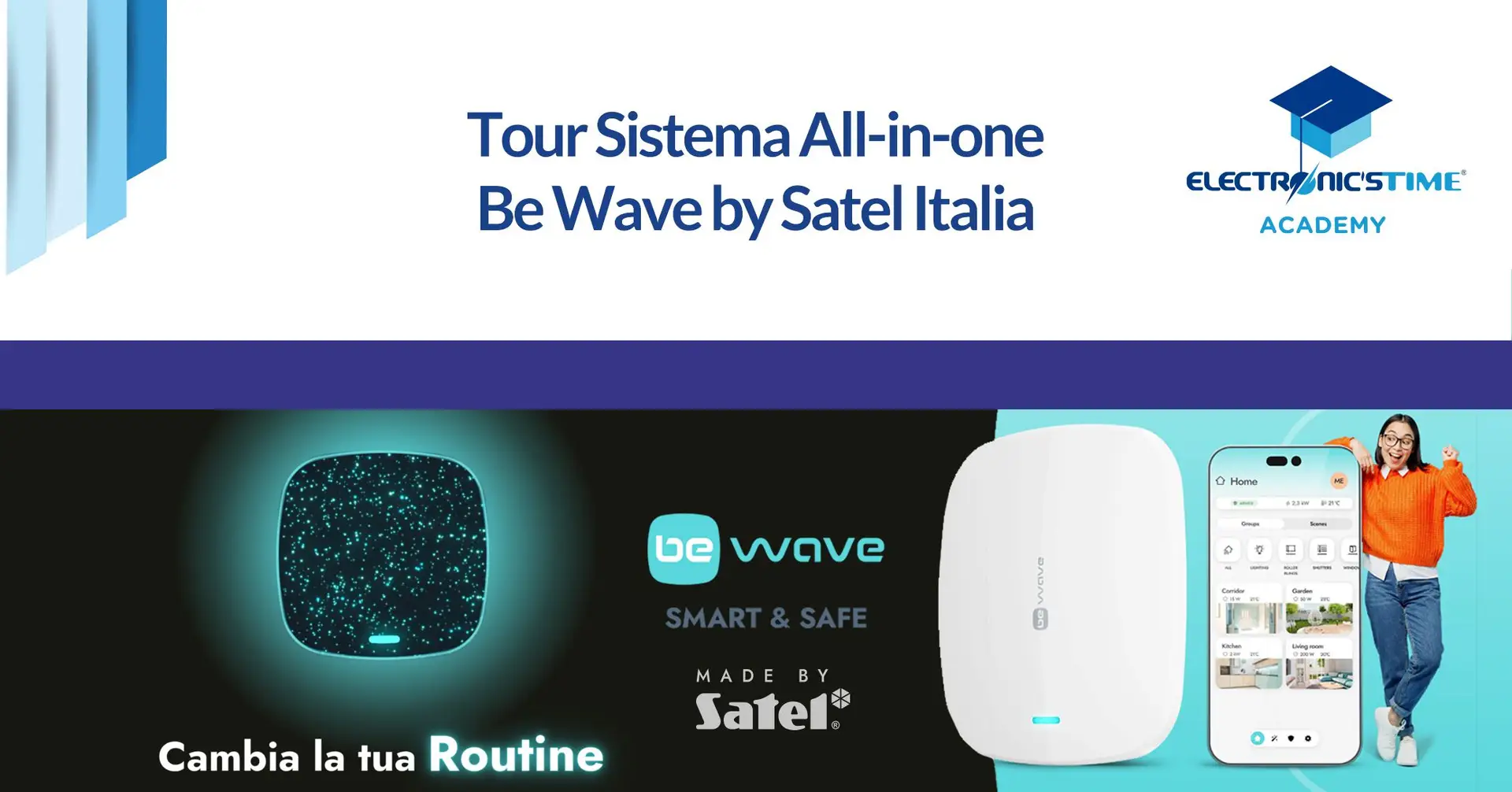Tour: BE WAVE di SATEL ITALIA
